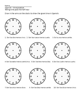 Spanish Telling Time Past The Half Hour Practice Worksheet TpT