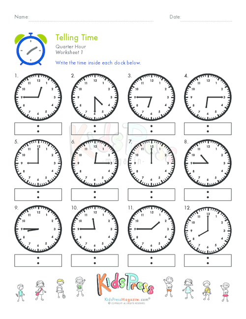 Telling Time Quarter Hour Worksheet 1 KidsPressMagazine Time 