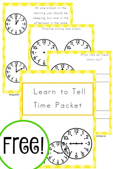 Free Learn To Tell Time Packet With Images Learn To Tell Time